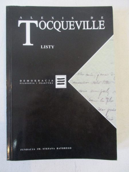 De Tocqueville Alexis - Listy