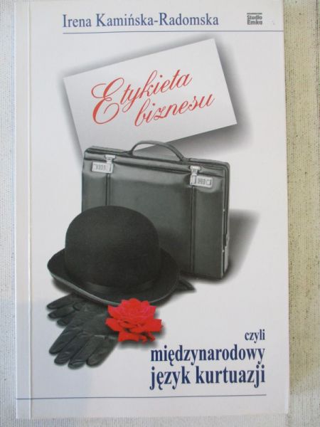 Etykieta biznesu czyli międzynarodowy język kurtuazji