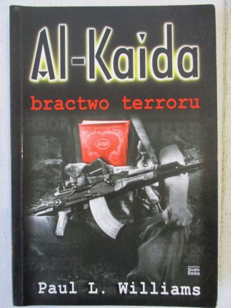 Al-Kaida: bractwo terroru