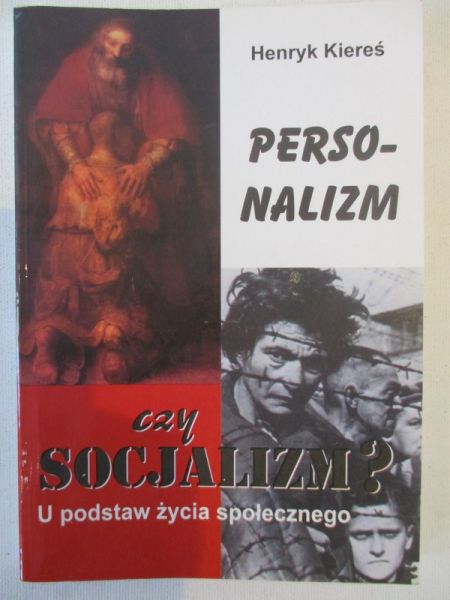 Personalizm czy socjalizm?