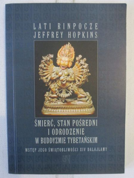 Śmierć, stan pośredni i odrodzenie w buddyzmie tybetańskim