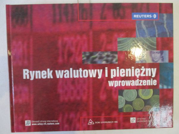 Kucharska Renata - Rynek walutowy i pieniężny. Wprowadzenie