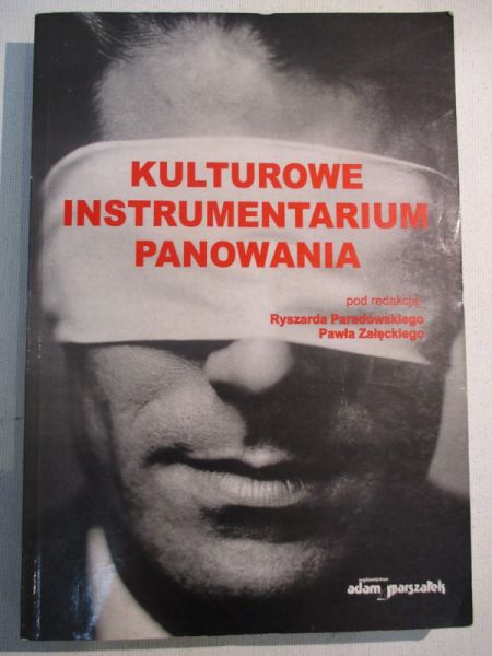 Kulturowe instrumentarium panowania