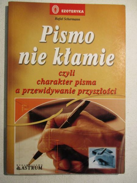 Pismo nie kłamie czyli chrakter pisma a przewidywanie przyszłości