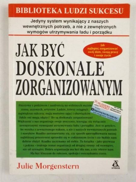 Jak być doskonale zorganizowanym