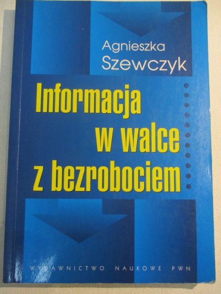 Informacja w walce z bezrobociem
