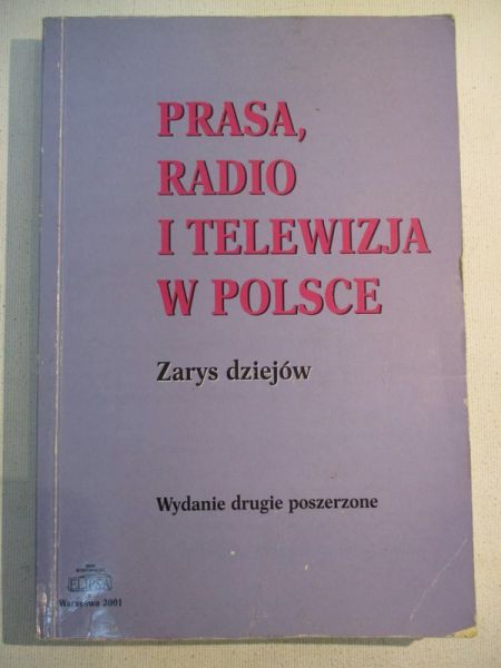 Prasa, radio i telewizja w Polsce
