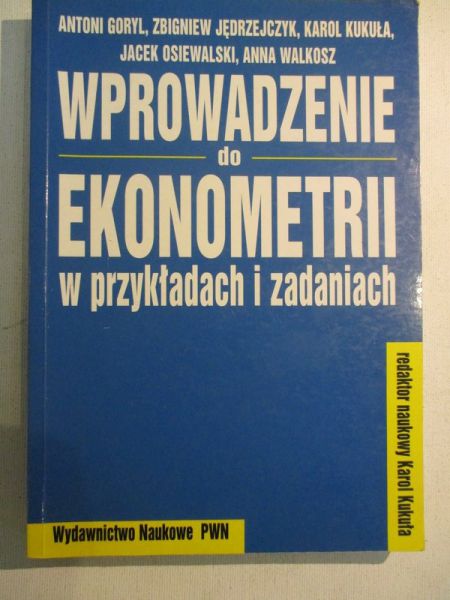 Wprowadzenie do Ekonomii w przykładach i zadaniach