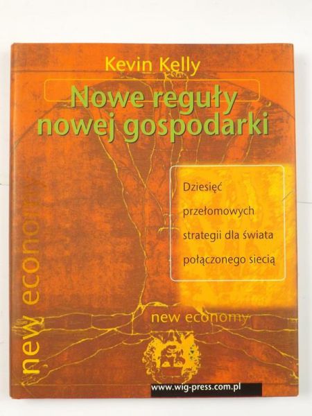 Nowe reguły nowej gospodarki