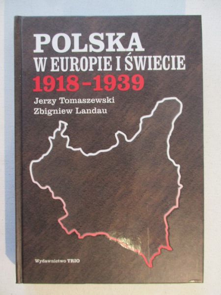 Polska w Europie i świecie 1918-1939