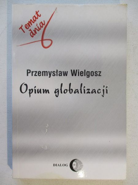 Opium globalizacji