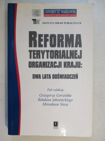 Reforma terytorialnej organizacji kraju: dwa lata doświadczeń