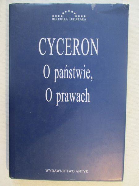 Cyceron Marek - O państwie. O prawach