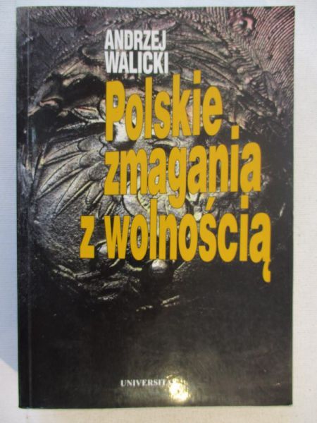 Polskie zmagania z wolnością