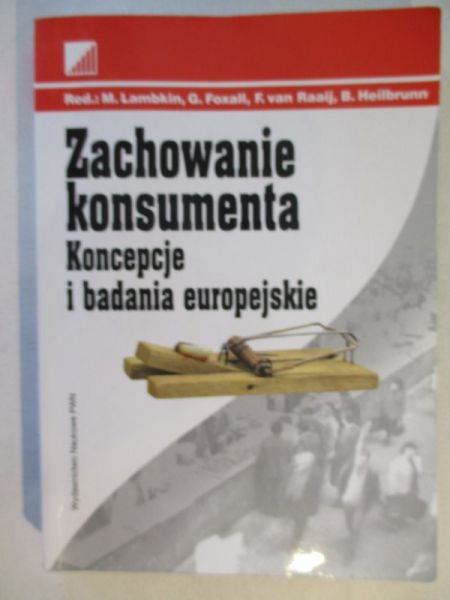 Lambkin Mary (red.) - Zachowania konsumenta. Koncepcje i badania europejskie