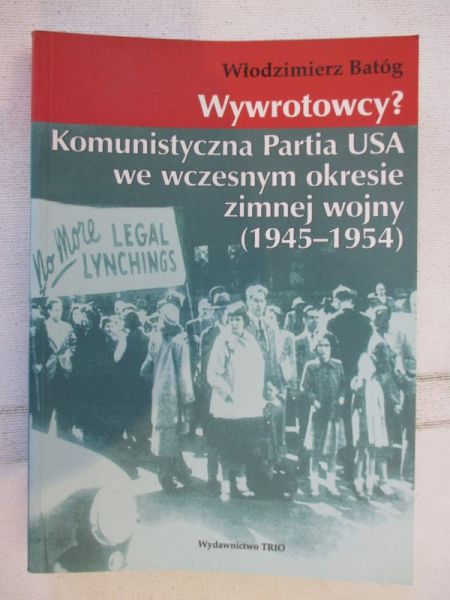 Batóg Włodzimierz - Wywrotowcy?