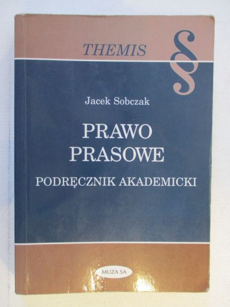 Sobczak Jacek - Prawo prasowe