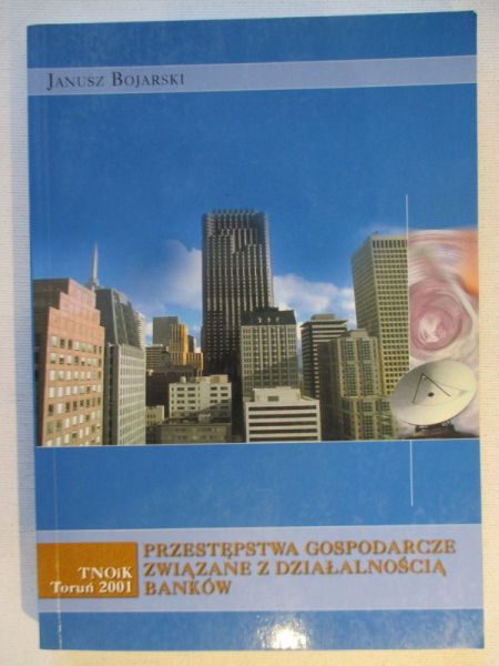 Przedsiębiorstwa gospodarcze związane z dziłalnością banków