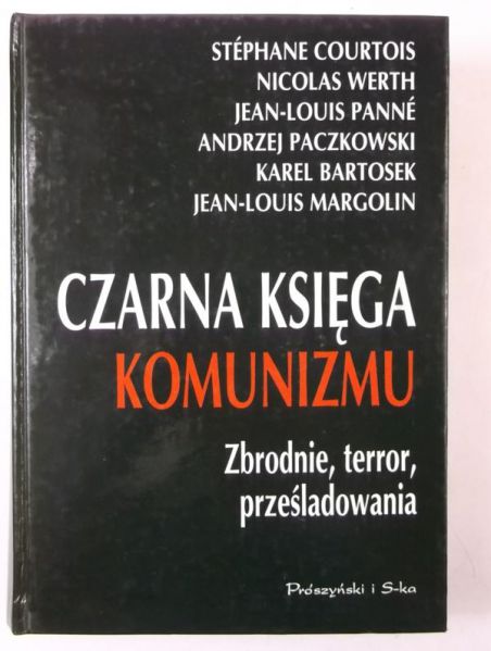 Courtois Stephane - Czarna księga komunizmu