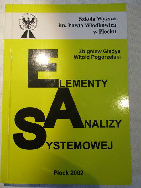 Gładys Zbigniew - Elementy analizy systemowej