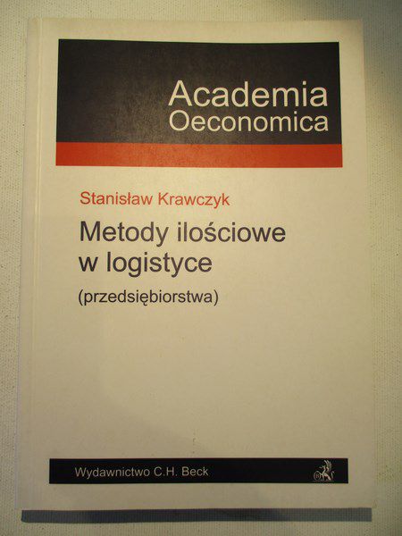 Krawczyk Stanisław - Metody ilościowe w logistyce