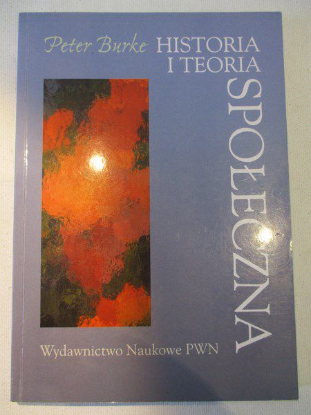 Burke Peter - Historia i teoria społeczna