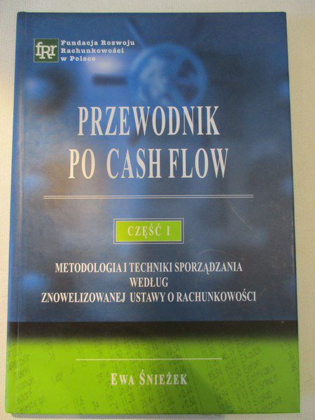Przewodnik po Cash Flow, cz. 1