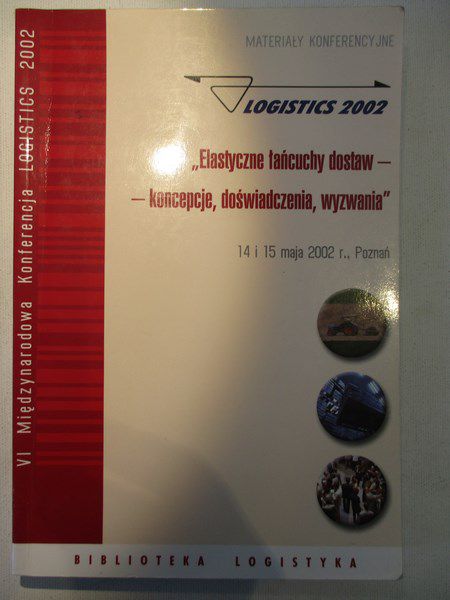 Abt Stefan (red.) - Elastyczne łańcuchy dostaw - koncepcje, doświadczenia, wyzwania