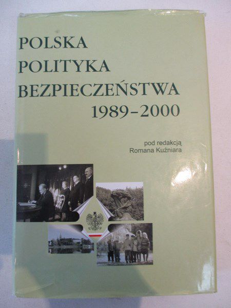 Polska polityka bezpieczeństwa 1989-2000