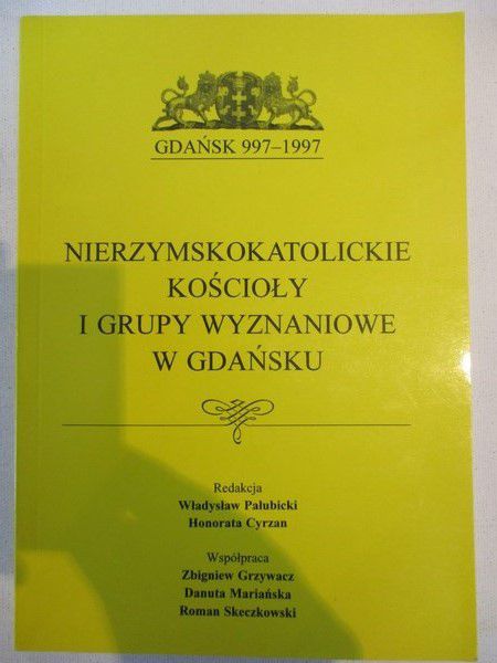 Nierzymskokatolickie kościoły i grupy wyznaniowe w Gdańsku