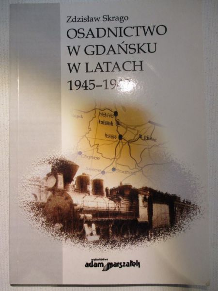 Osadnictwo w Gdańsku w latach 1945-1947