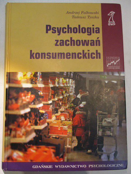Psychologia zachowań konsumenckich
