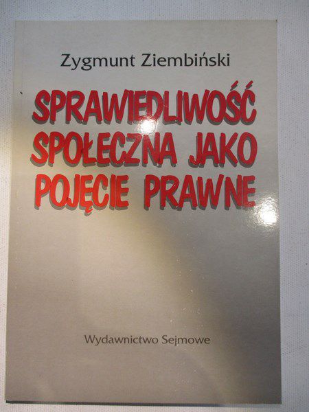 Sprawiedliwość społeczna jako pojęcie prawne