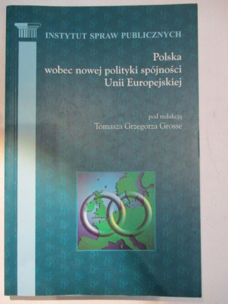 Polska wobec nowej polityki spójności Unii Europejskiej
