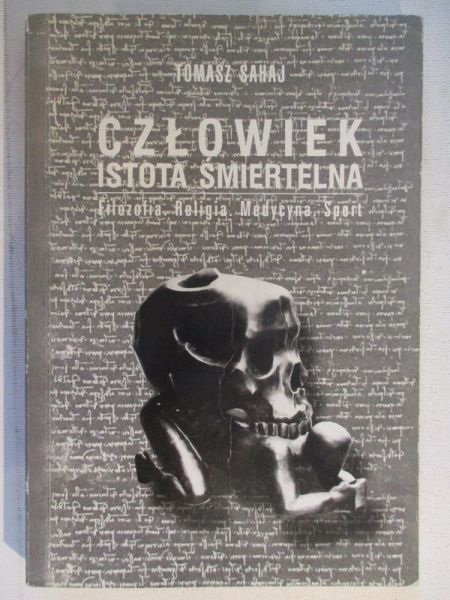 Człowiek istota śmiertelna
