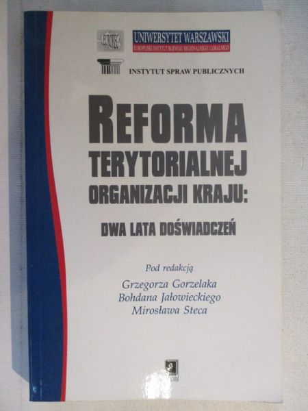 Reforma terytorialnej organizacji kraju: dwa lata doświadczeń