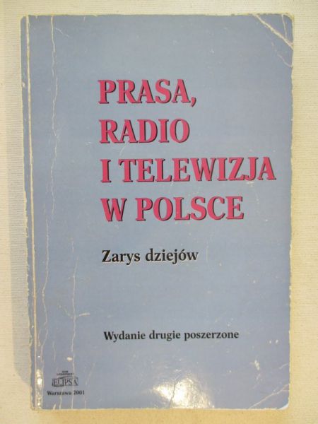 Prasa, radio i telewizja w Polsce