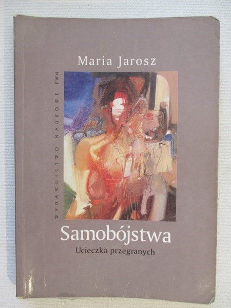 Samobójstwa. Ucieczka przegranych