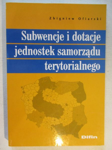 Subwencje i dotacje jednostek samorządu terytorialnego