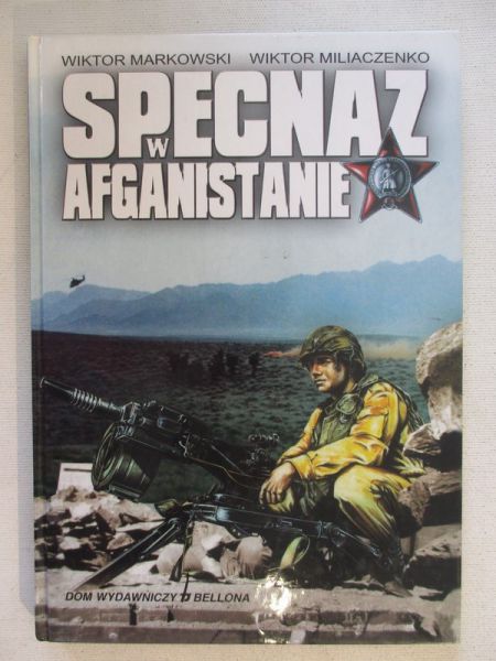 Markowski  - Specnaz w Afganistanie