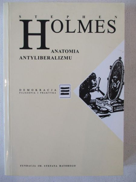 Anatomia Antyliberalizmu