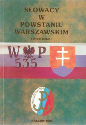 Ciągwa Józef - Słowacy w Powstaniu Warszawskim