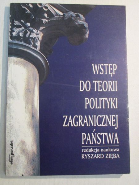 Wstęp do teorii polityki zagranicznej państwa