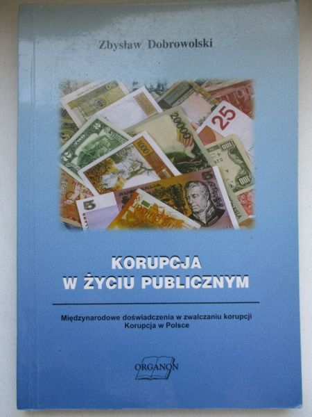 Dobrowolski Zbysław - Korupcja w życiu publicznym