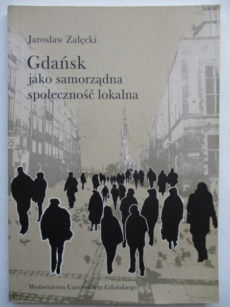 Gdańsk jako samorządna społeczność lokalna
