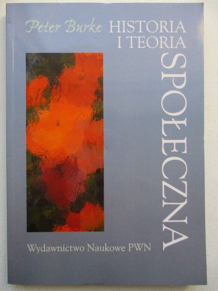 Burke Peter - Historia i teoria społeczna