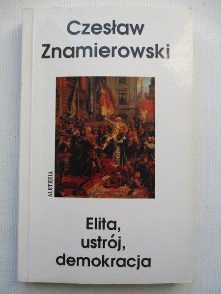 Elita, ustrój, demokracja