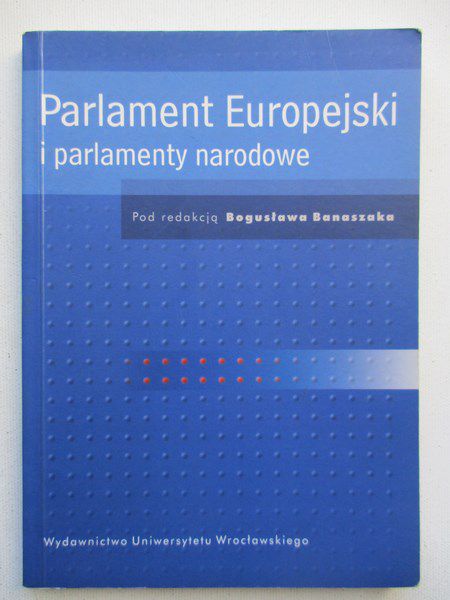 Parlament Europejski i parlamenty narodowe