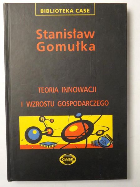 Teoria innowacji i wzrostu gospodarczego
