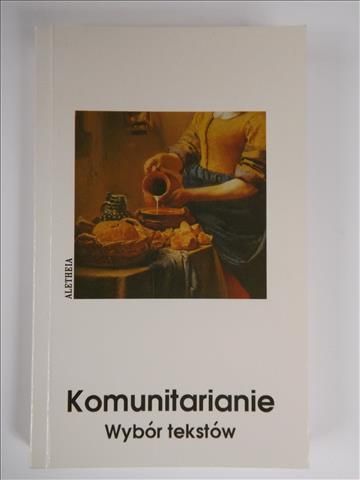 (wyb.) - Komunitarianie. Wybór tekstów, t.16